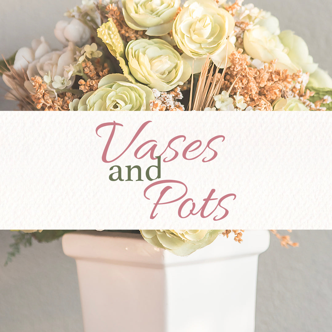 Vases & Pots